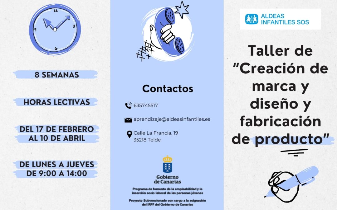 Curso de Creación de Marca, Diseño y Fabricación de Producto en Gran Canaria
